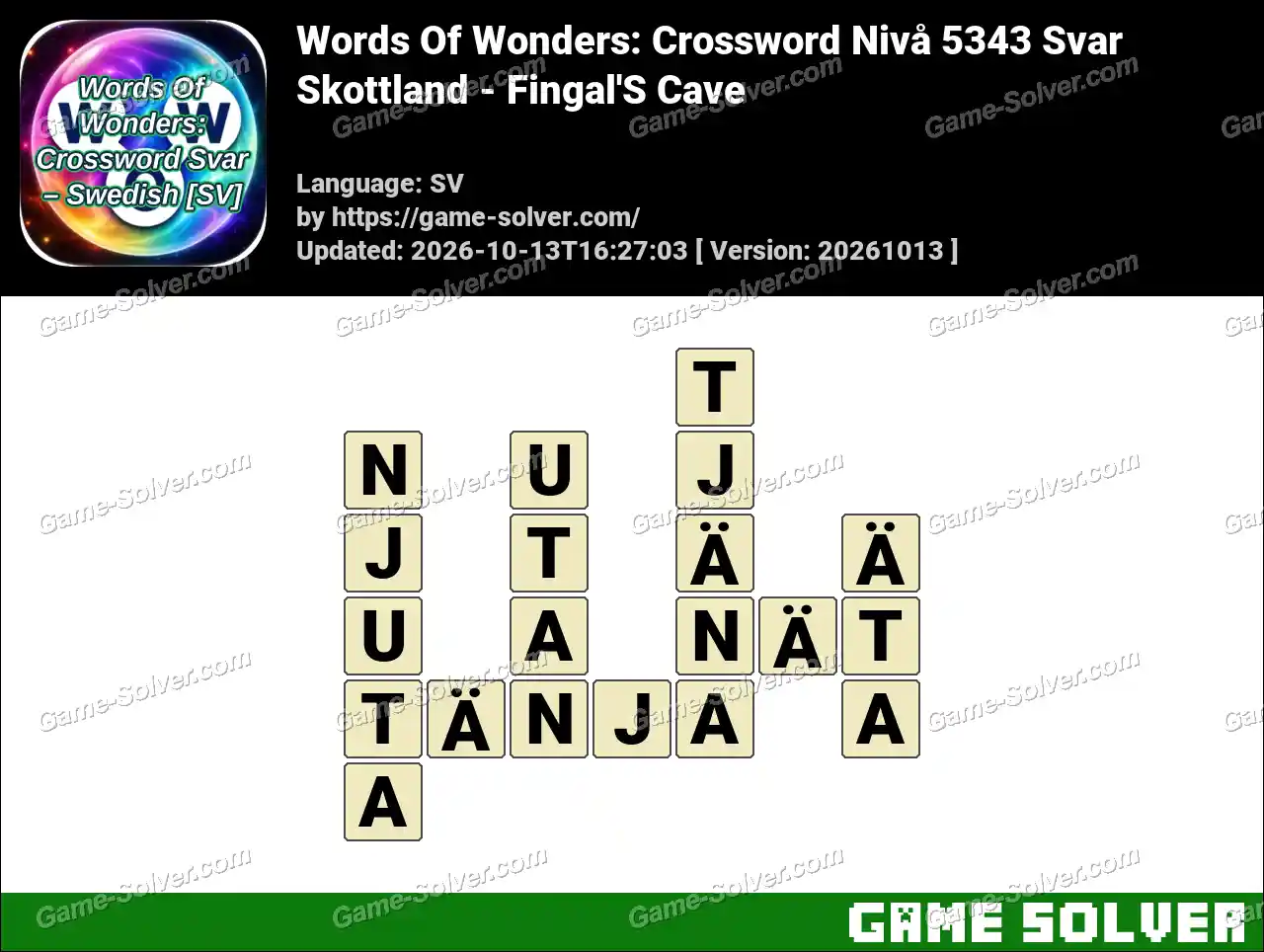 Words Of Wonders: Crossword Nivå 5343 Svar – Skottland – Fingal’S Cave
